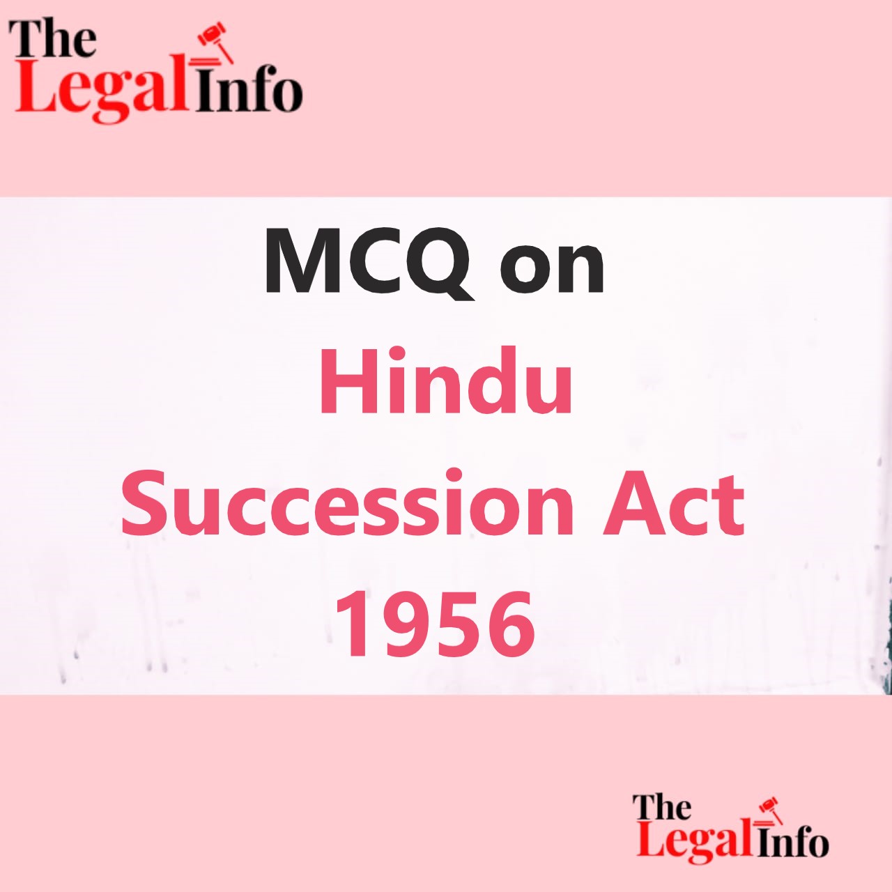 MCQ On Hindu Succession Act 1956 - The Legal Info