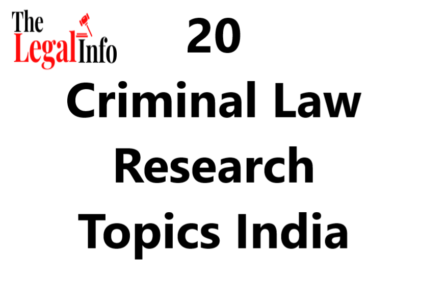 current legal research topics in india 2022