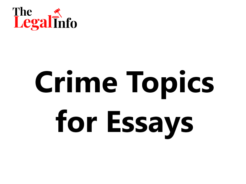 crime topics for essays