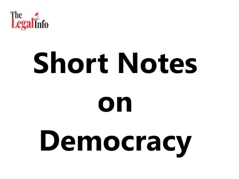 Short Notes on Democracy The Legal Info