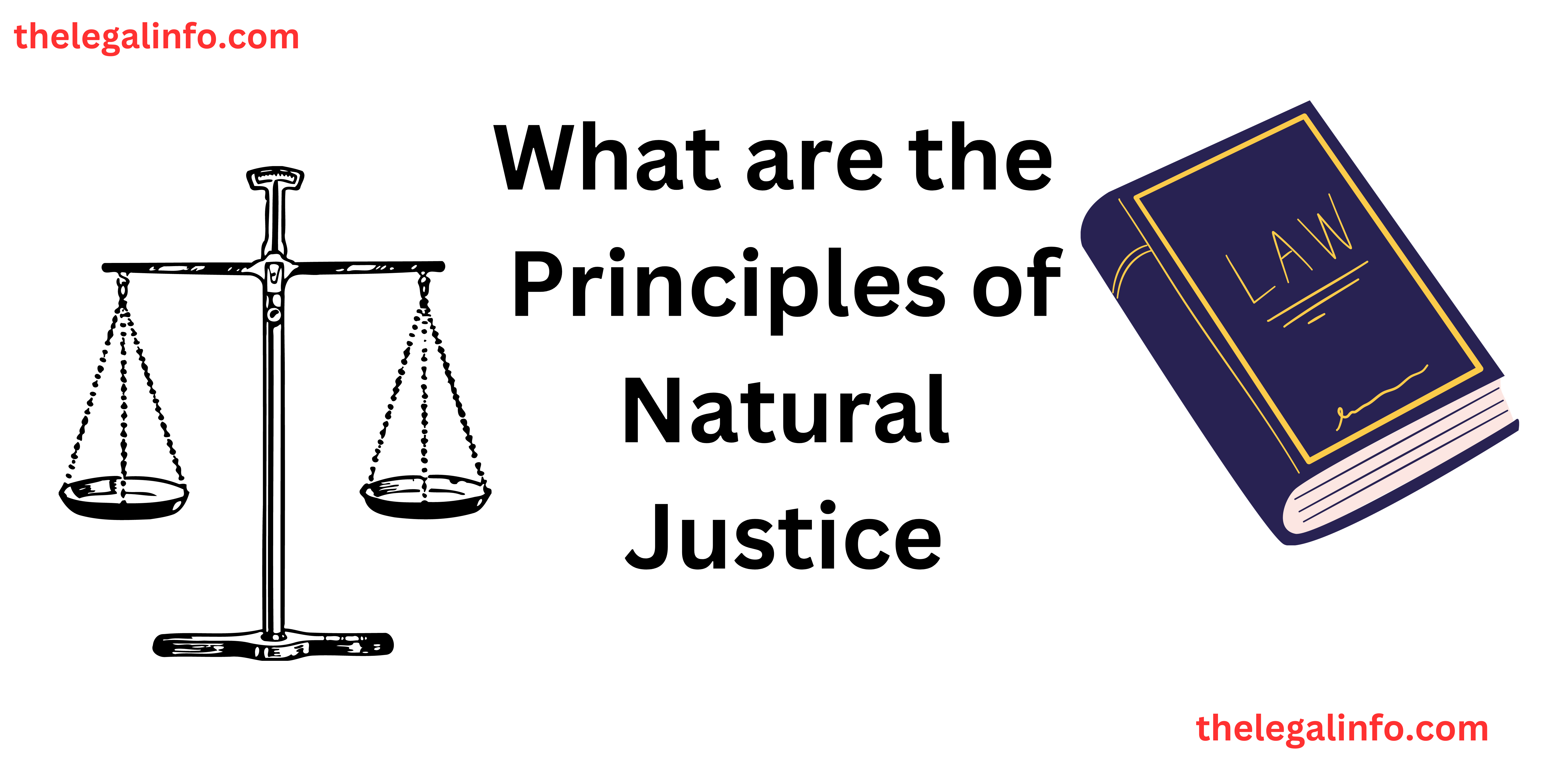 the-principles-of-natural-justice-duty-to-act-fairly-lexforti-legal